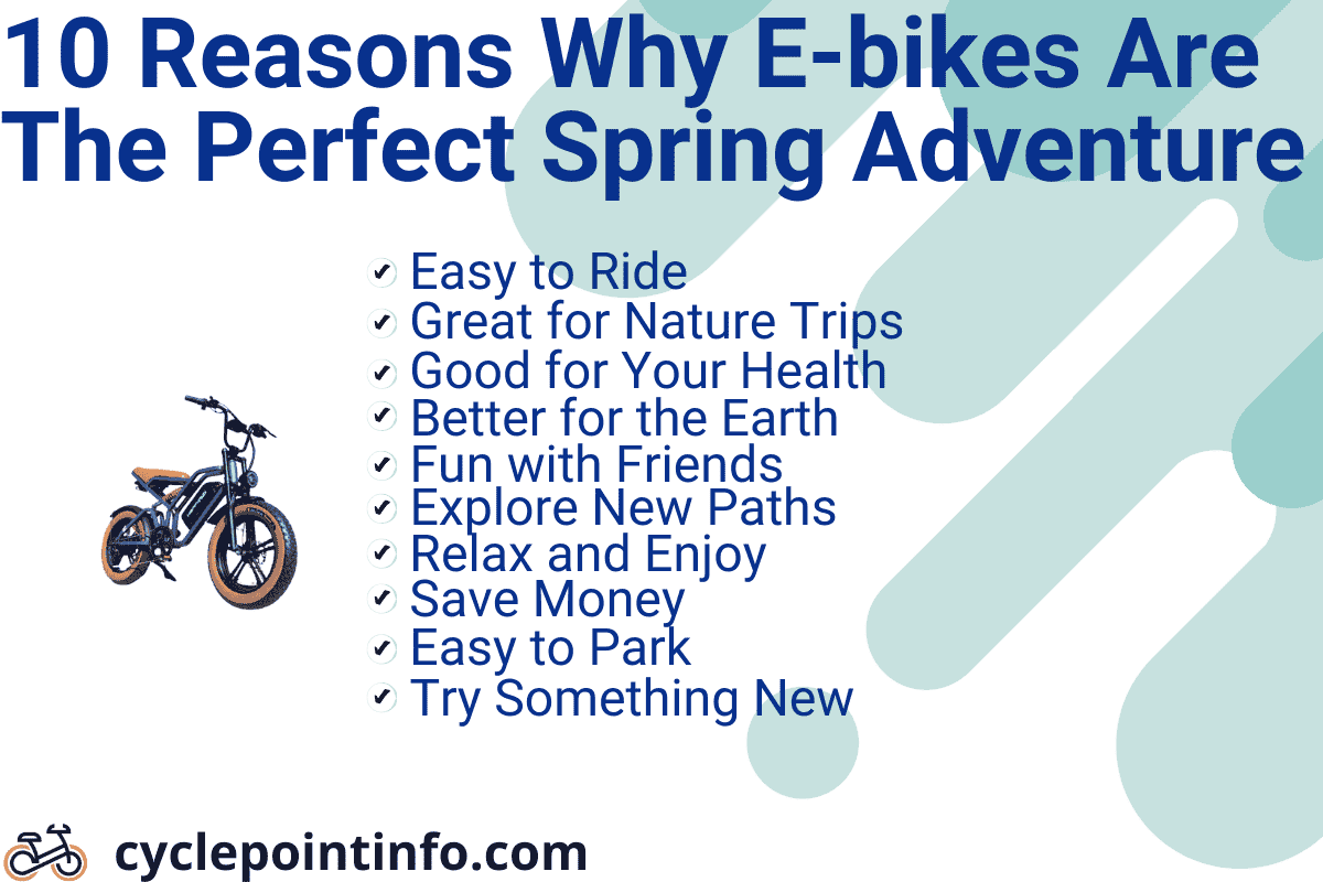 Why E-Bikes Are Perfect for Spring Adventures